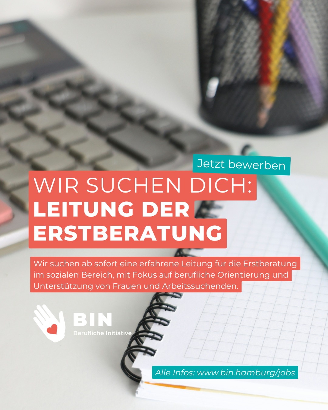 ✨ Wir suchen DICH! ✨
Leitung Erstberatung (m/w/d) – Vollzeit oder Teilzeit | Hamburg
 
Du hast Erfahrung in der beruflichen Beratung und willst Frauen & Arbeitssuchende aktiv unterstützen? Dann übernimmst du bei uns die fachliche und organisatorische Leitung unseres Bereichs Erstberatung – inkl. Teamführung, Maßnahmenmanagement und Vernetzung mit Partner*innen.
 
💼 Was wir bieten:
– Gestaltungsspielraum & Verantwortung
– Flexibles Arbeiten
– Sinnstiftende Tätigkeit in einem motivierten Team
 
Interesse? Bewirb dich jetzt und gestalte mit uns Perspektiven!
Alle Infos: www.bin.hamburg/jobs
.
.
#jobsinhamburg #arbeitinhamburg #beratunginhamburg #sozialesprojekt #beruflicheorientierung